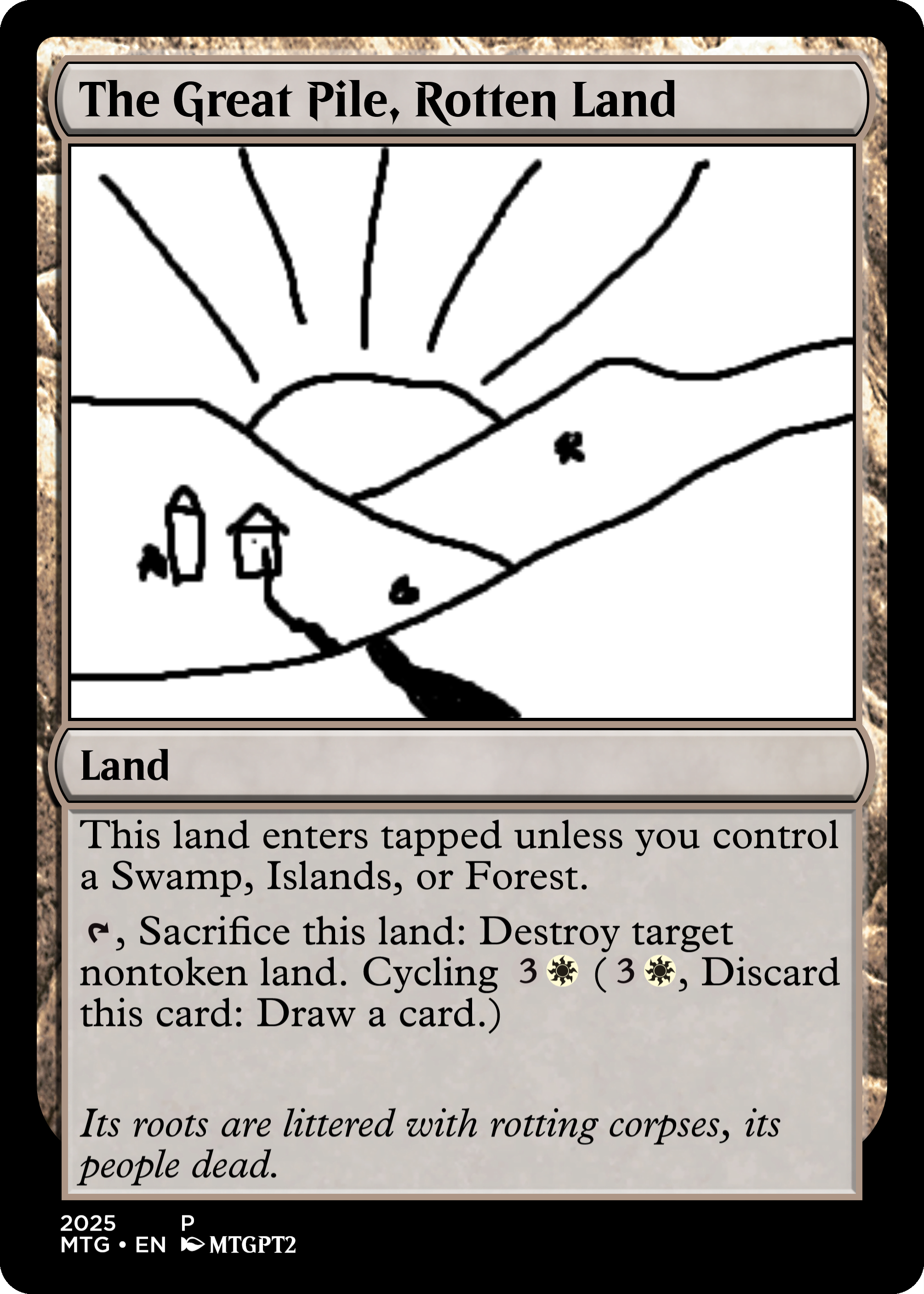 A custom MTG card, The Great Pile, Rotten Land.png